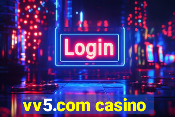 vv5.com casino